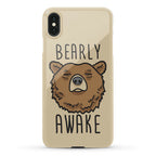Bearly Awake Phone Case