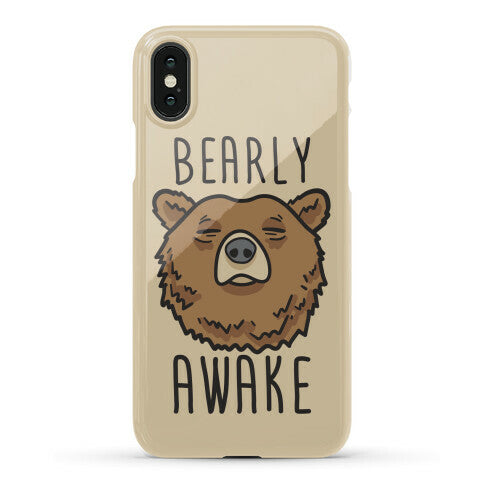Bearly Awake Phone Case