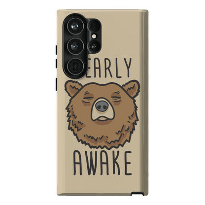 Bearly Awake Phone Case