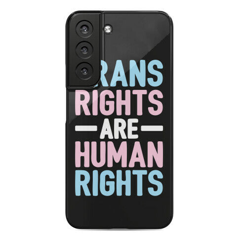 Trans Rights Are Human Rights Phone Case