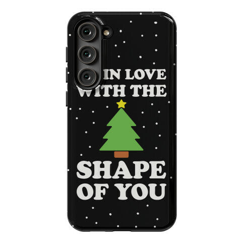 I'm In Love With The Shape Of You Christmas Tree Phone Case