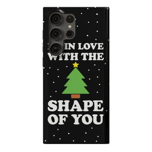 I'm In Love With The Shape Of You Christmas Tree Phone Case