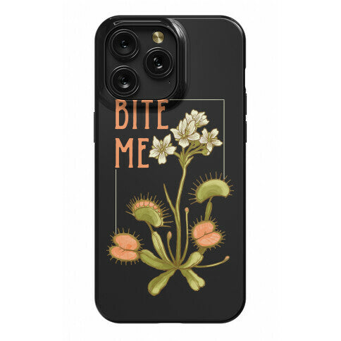 Bite Me Venus Flytrap Phone Case