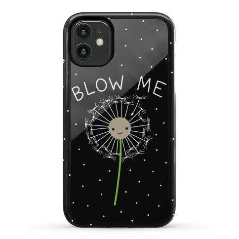 Blow Me Dandelion Phone Case