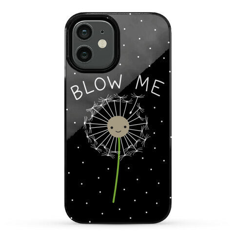 Blow Me Dandelion Phone Case