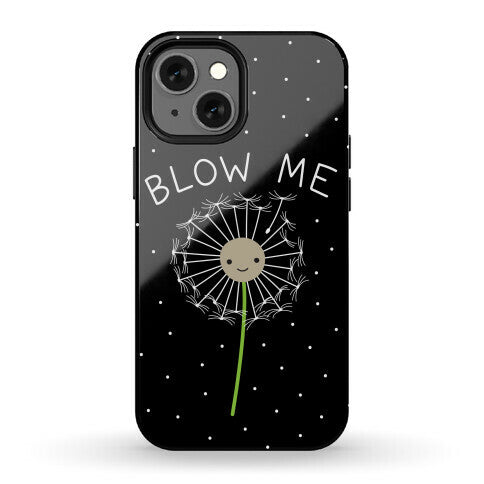 Blow Me Dandelion Phone Case