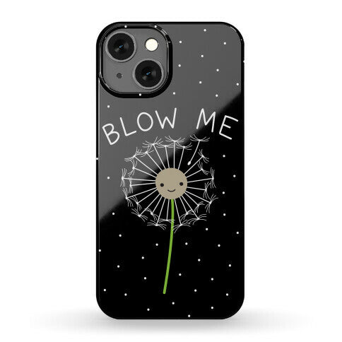 Blow Me Dandelion Phone Case