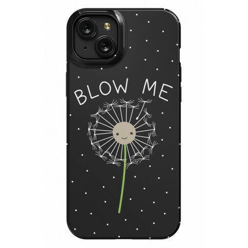 Blow Me Dandelion Phone Case