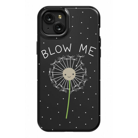 Blow Me Dandelion Phone Case
