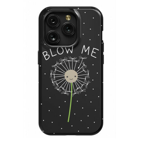 Blow Me Dandelion Phone Case