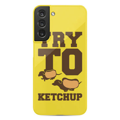 Try To Ketchup Dachshund Wiener Dogs Phone Case