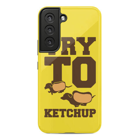 Try To Ketchup Dachshund Wiener Dogs Phone Case