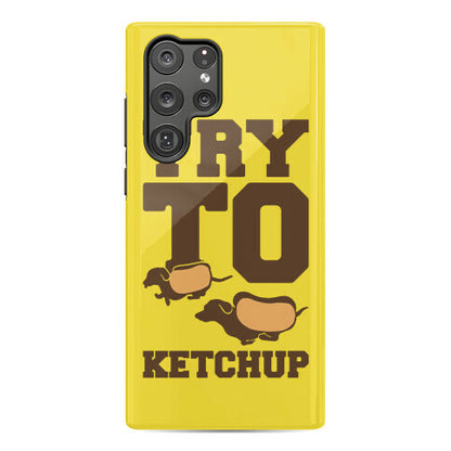 Try To Ketchup Dachshund Wiener Dogs Phone Case