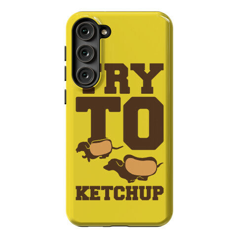 Try To Ketchup Dachshund Wiener Dogs Phone Case