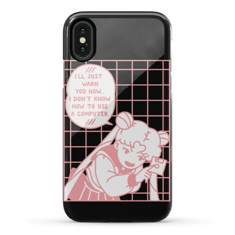 I Don't Know How To Use A Computer Sailor Moon Phone Case