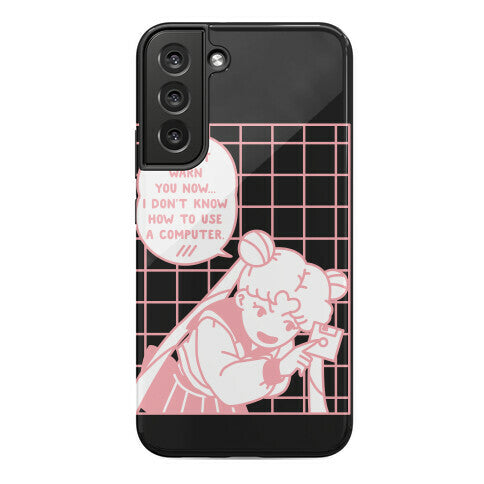 I Don't Know How To Use A Computer Sailor Moon Phone Case