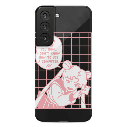 I Don't Know How To Use A Computer Sailor Moon Phone Case