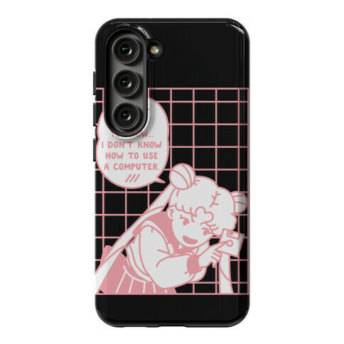 I Don't Know How To Use A Computer Sailor Moon Phone Case