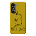 Not A Hugger Phone Case