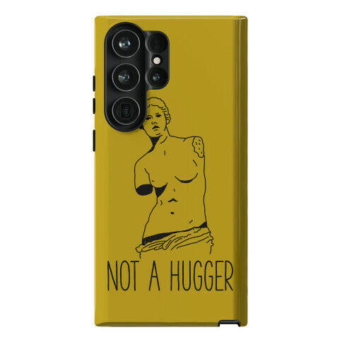 Not A Hugger Phone Case
