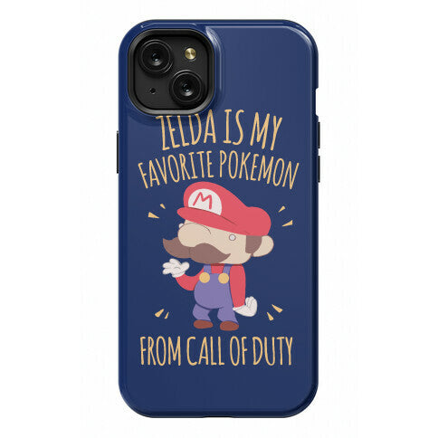 Zelda Is My Favorite Pokemon Phone Case