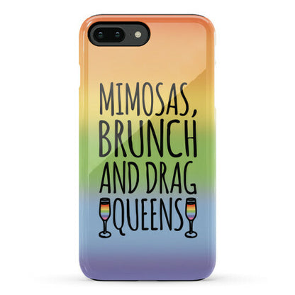 Mimosas Brunch and Drag Queens  Phone Case