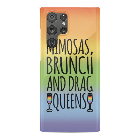 Mimosas Brunch and Drag Queens  Phone Case