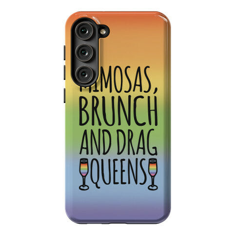 Mimosas Brunch and Drag Queens  Phone Case