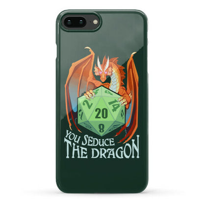 You Seduce The Dragon Phone Case