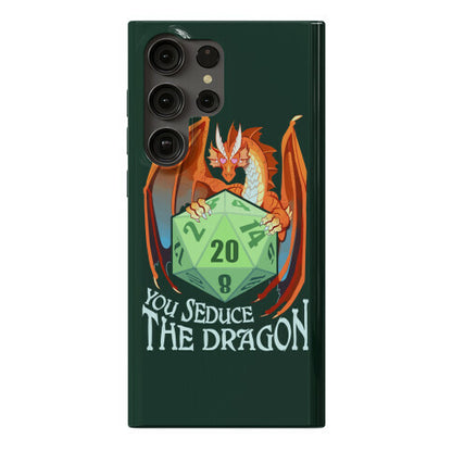 You Seduce The Dragon Phone Case