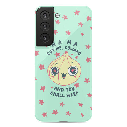Cut Me Coward (Onion) Phone Case