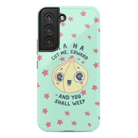 Cut Me Coward (Onion) Phone Case