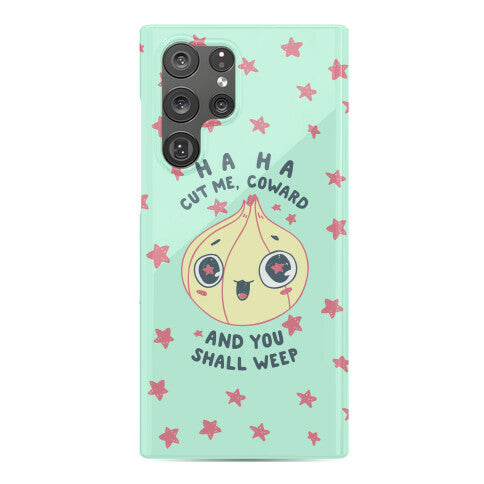 Cut Me Coward (Onion) Phone Case