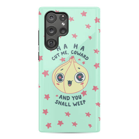 Cut Me Coward (Onion) Phone Case