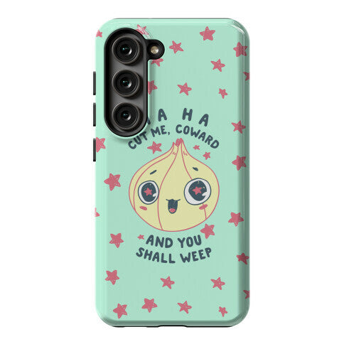 Cut Me Coward (Onion) Phone Case