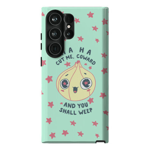 Cut Me Coward (Onion) Phone Case