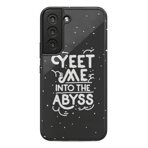 Yeet Me into the Abyss Phone Case