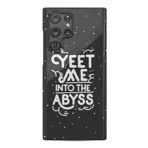 Yeet Me into the Abyss Phone Case