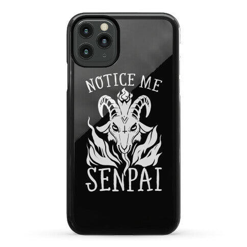 Notice Me Senpai! (Baphomet) Phone Case