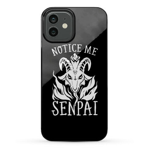 Notice Me Senpai! (Baphomet) Phone Case