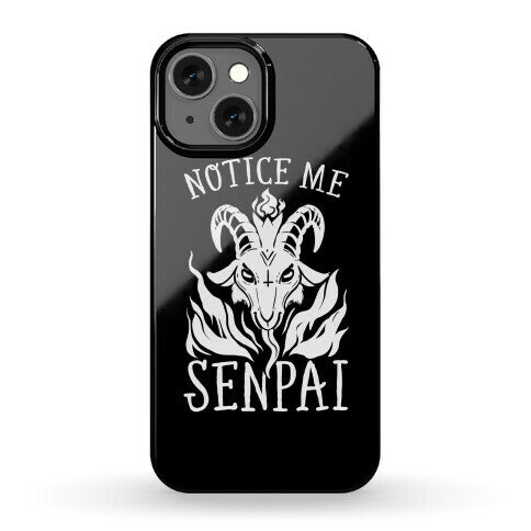 Notice Me Senpai! (Baphomet) Phone Case