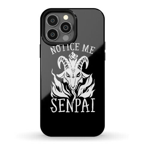 Notice Me Senpai! (Baphomet) Phone Case