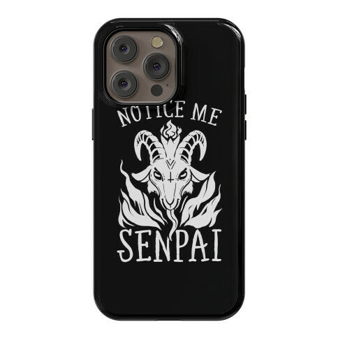 Notice Me Senpai! (Baphomet) Phone Case