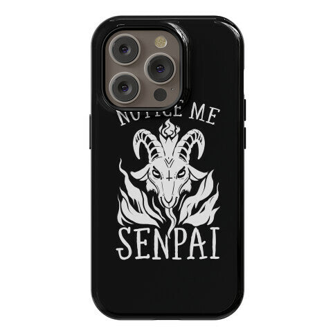 Notice Me Senpai! (Baphomet) Phone Case