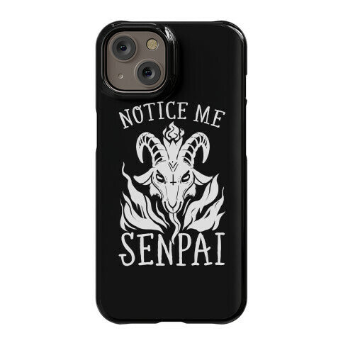 Notice Me Senpai! (Baphomet) Phone Case
