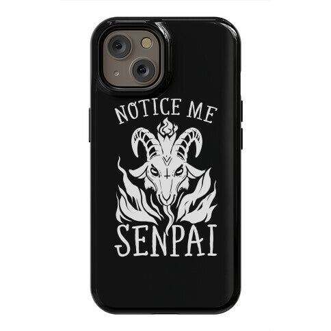 Notice Me Senpai! (Baphomet) Phone Case