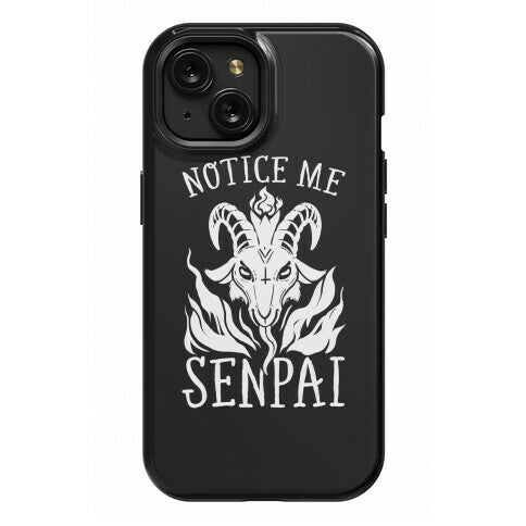Notice Me Senpai! (Baphomet) Phone Case