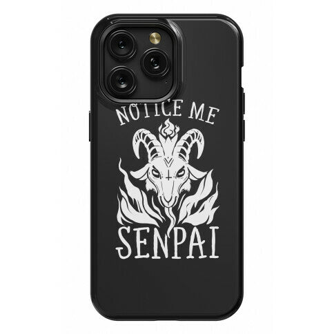 Notice Me Senpai! (Baphomet) Phone Case