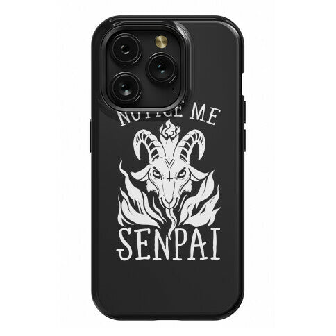 Notice Me Senpai! (Baphomet) Phone Case