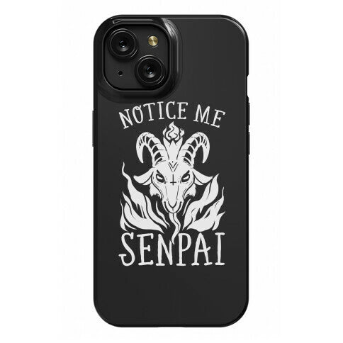 Notice Me Senpai! (Baphomet) Phone Case